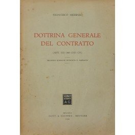 Dottrina generale del contratto. (Artt. 1321-1469 Cod. Civ.)