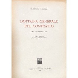 Dottrina generale del contratto. (Artt. 1321-1469 Cod. Civ.)