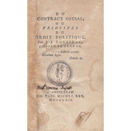 Du contract social; ou principes du droit politique. Par J.J. …