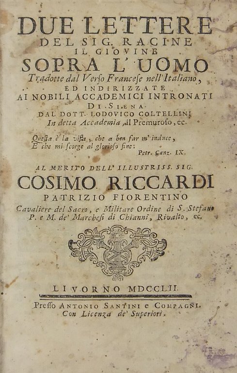 Due lettere del Sig. Racine il giovine sopra l'uomo. Tradotte … | Immagine Gallery 2