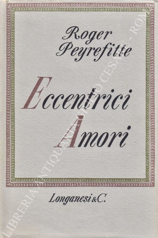 Eccentrici amori. Traduzione dall'originale francese Les Amours Singulieres di Maria … | Immagine Gallery 2