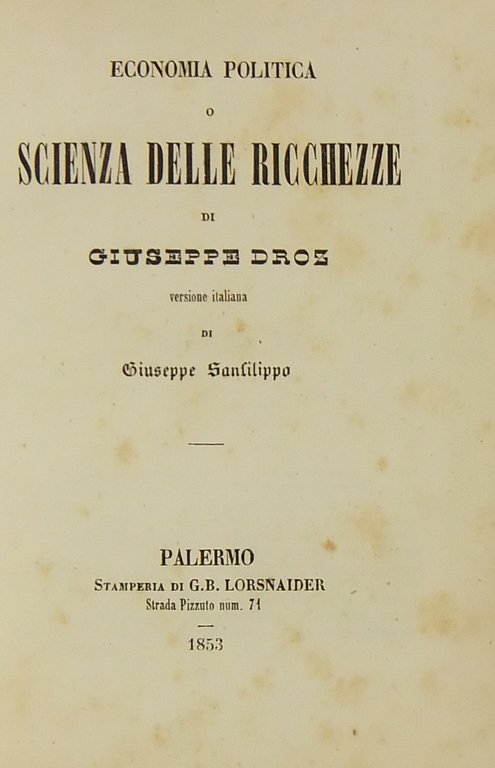 Economia politica o scienza delle ricchezze. Versione italiana di Giuseppe … | Immagine Gallery 2