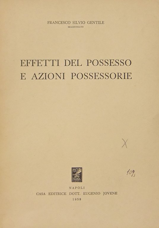 Effetti del possesso e azioni possessorie | Immagine Gallery 2