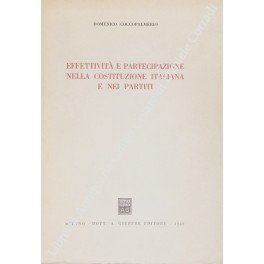 Effettivita e partecipazione nella costituzione italiana e nei partiti