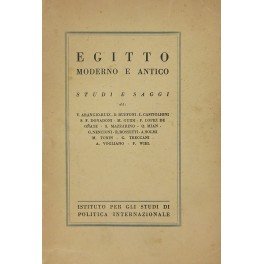 Egitto moderno e antico. Studi e saggi di: V. Arangio-Ruiz; …