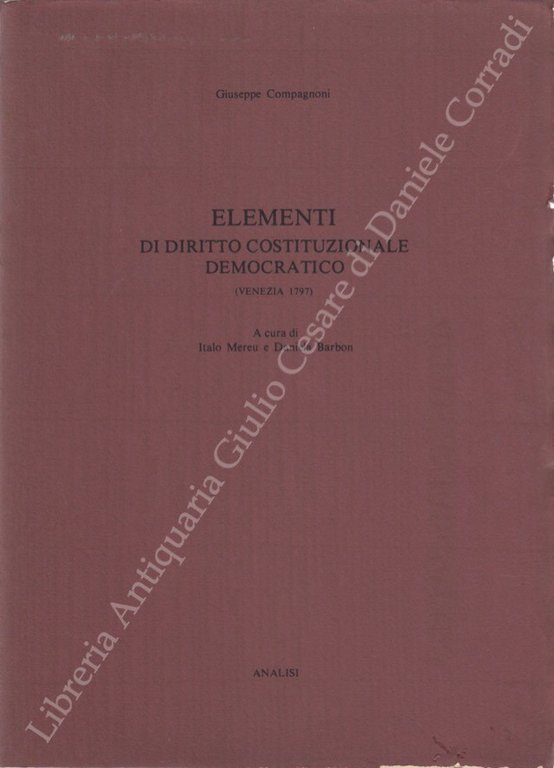 Elementi di diritto costituzionale democratico (Venezia 1797). A cura di … | Immagine Gallery 2