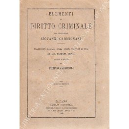 Elementi di diritto criminale. Traduzione italiana sulla quinta edizione di …