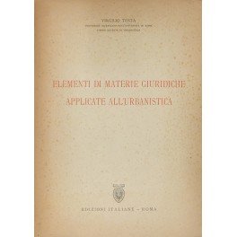 Elementi di materie giuridiche applicate all'urbanistica