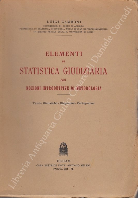 Elementi di statistica giudiziaria con nozioni introduttive di metodologia. Tavole … | Immagine Gallery 2