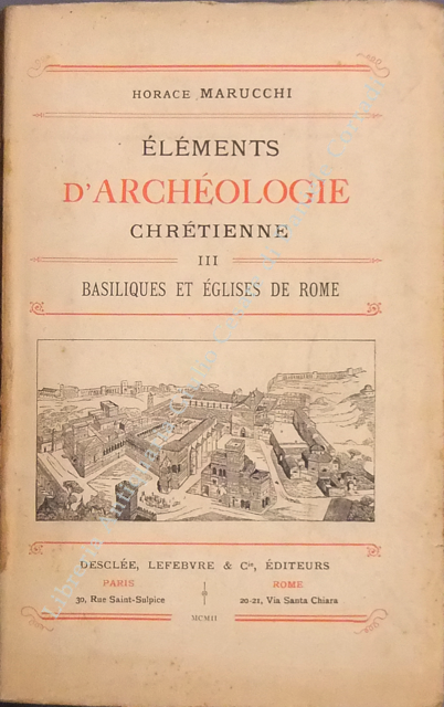 Elements d'Archeologie Chretienne. Vol. III - Basiliques et eglises de … | Immagine Gallery 2