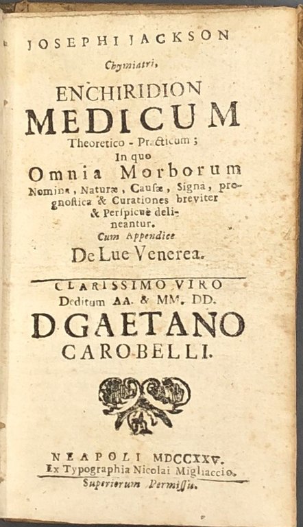 Enchiridion Medicum Theoretico-Practicum in quo omnia morborum nomina, naturae, causae, … | Immagine Gallery 2