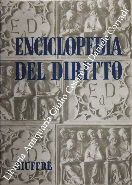 Enciclopedia del diritto. Aggiornamento IV (Accesso-Violenza). Diretta da Francesco Calasso … | Immagine Gallery 2