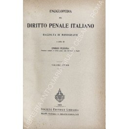 Enciclopedia del diritto penale italiano. Raccolta di monografie