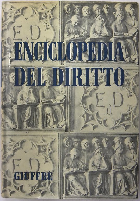 Enciclopedia del diritto. Vol. II - Ali-Are. Diretta da Francesco … | Immagine Gallery 2