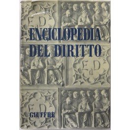 Enciclopedia del diritto. Vol. IV - Atto-Bana. Diretta da Francesco …