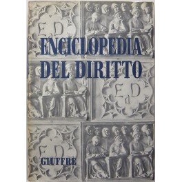 Enciclopedia del diritto. Vol. VII - Cir-Compa. Diretta da Francesco …