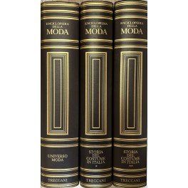 Enciclopedia della moda. Storia del costume in Italia. Universo moda