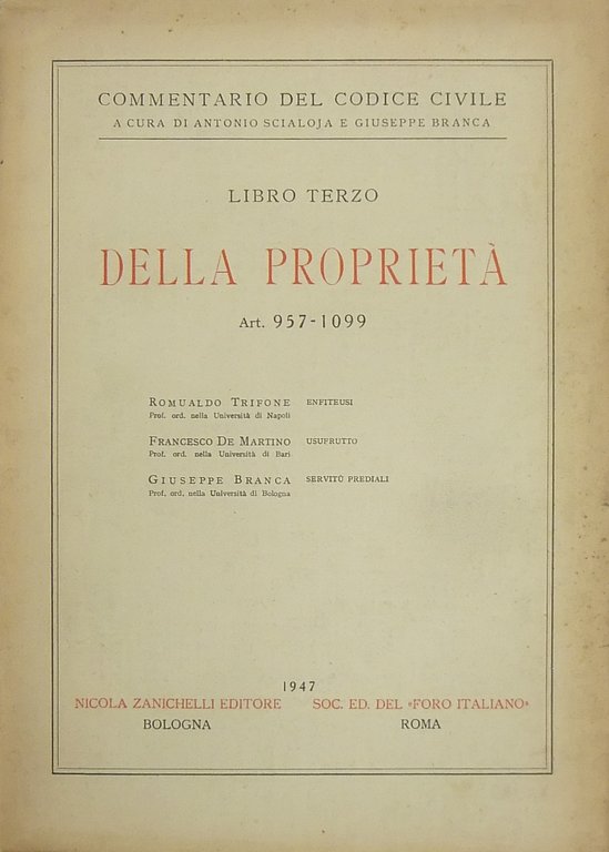 Enfiteusi (Trifone). Usufrutto (De Martino). Servitù prediali (Branca). Art. 957-1099 | Immagine Gallery 2