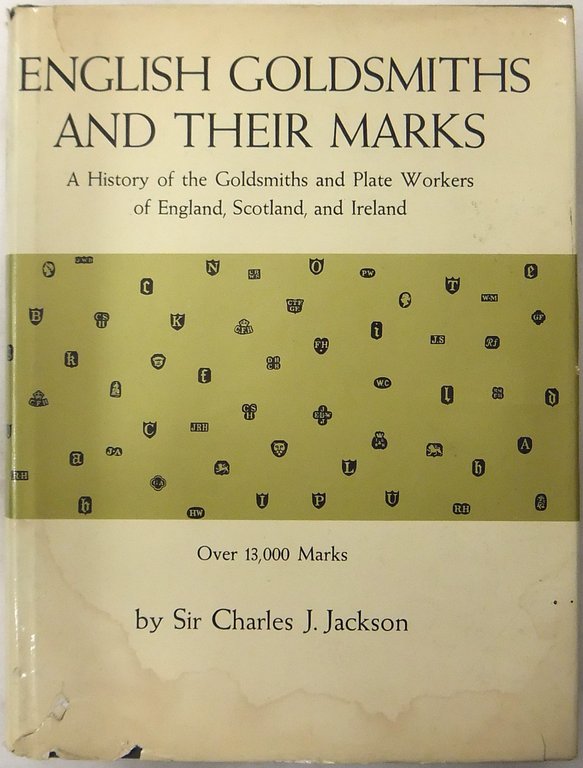 English goldsmiths and their marks. A history of the goldsmiths … | Immagine Gallery 2