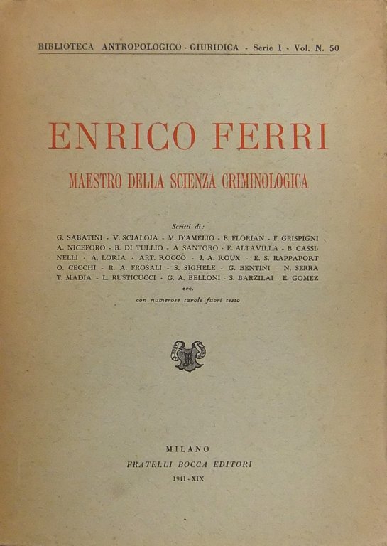 Enrico Ferri maestro della scienza criminologica | Immagine Gallery 2