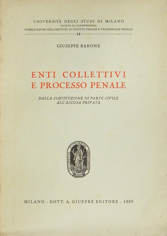 Enti collettivi e processo penale. Dalla Costituzione di parte civile … | Immagine Gallery 2