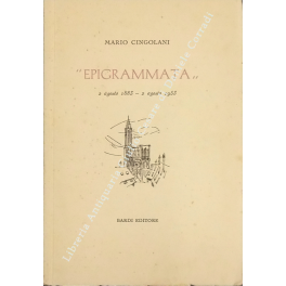 Epigrammata. 2 agosto 1883 - 2 agosto 1953