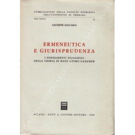 Ermeneutica e giurisprudenza. I fondamenti filosofici nella teoria di Hans …