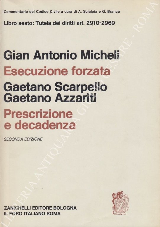 Esecuzione forzata (Micheli). Prescrizione e decadenza (Azzariti e Scarpello). Art. … | Immagine Gallery 2