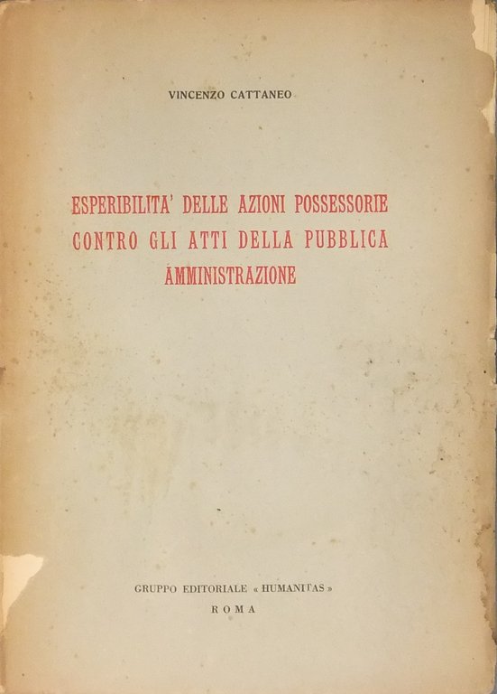 Esperibilità delle azioni possessorie contro gli atti della pubblica amministrazione | Immagine Gallery 2