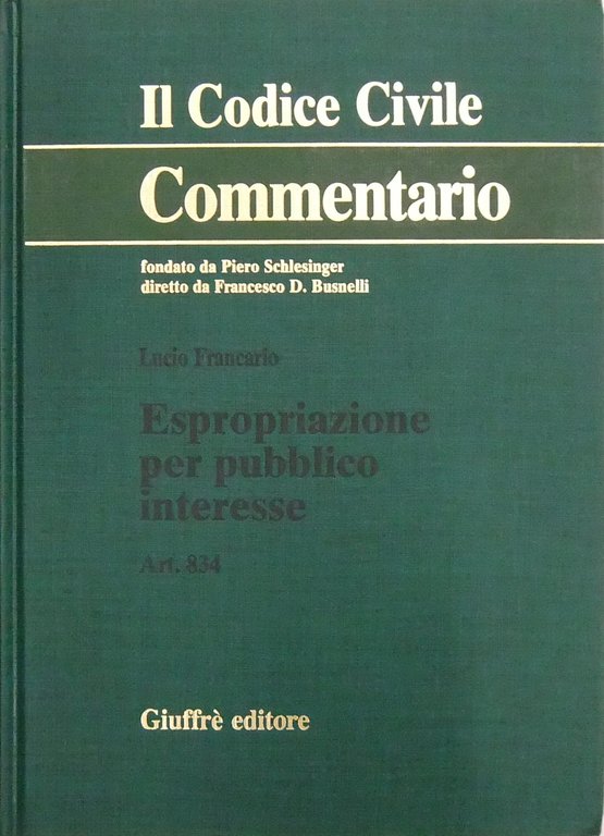 Espropriazione per pubblico interesse. Art. 834 | Immagine Gallery 2