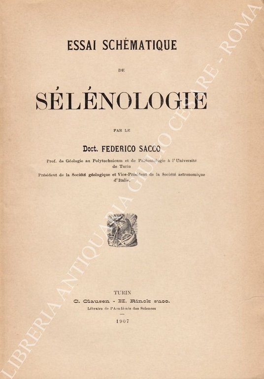 Essai schematique de Selenologie par le Doct. Federico Sacco | Immagine Gallery 2