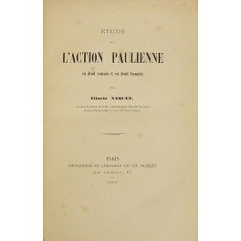 Etude sur l'action Paulienne en droit romain et en droit …