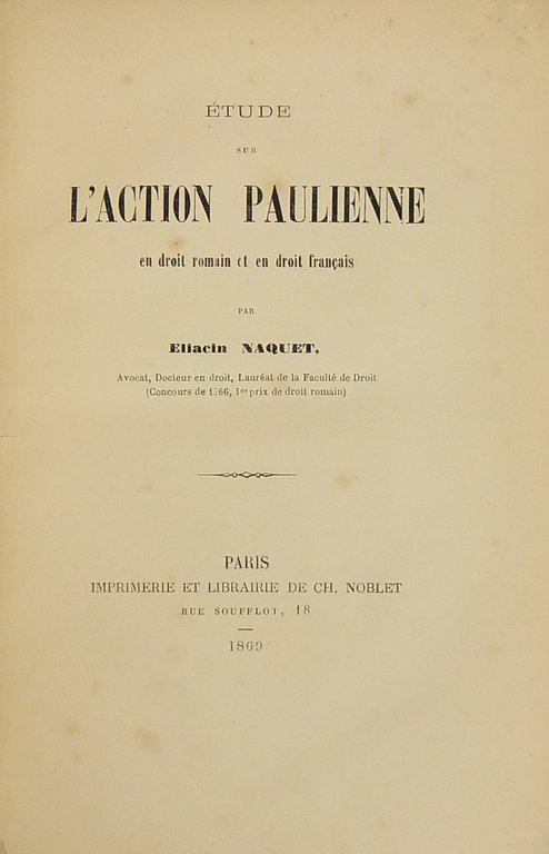 Etude sur l'action Paulienne en droit romain et en droit … | Immagine Gallery 2