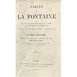 Fables avec de nouvelles remarques explicatives philologiques et litteraires et …