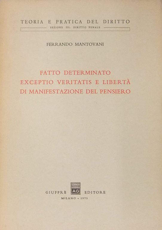 Fatto determinato exceptio veritatis e libertà di manifestazione del pensiero | Immagine Gallery 2
