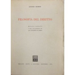 Filosofia del diritto. Brani scelti a cura e con prefazione …