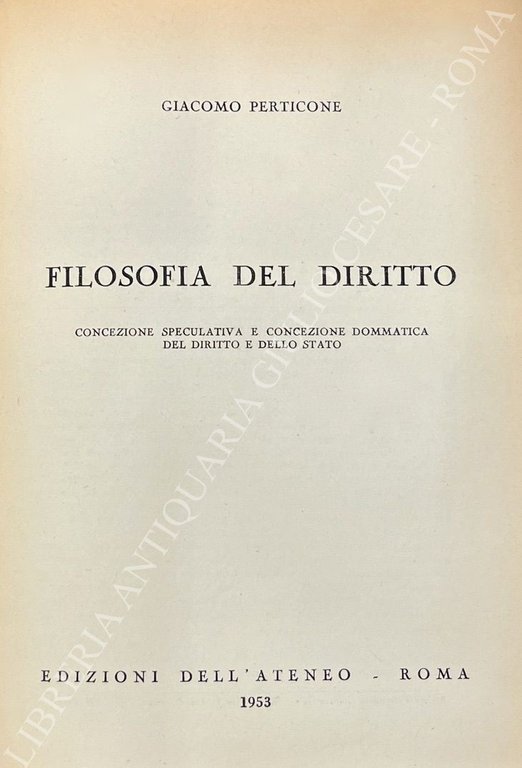 Filosofia del diritto. Concezione speculativa e concezione dommatica del diritto … | Immagine Gallery 2