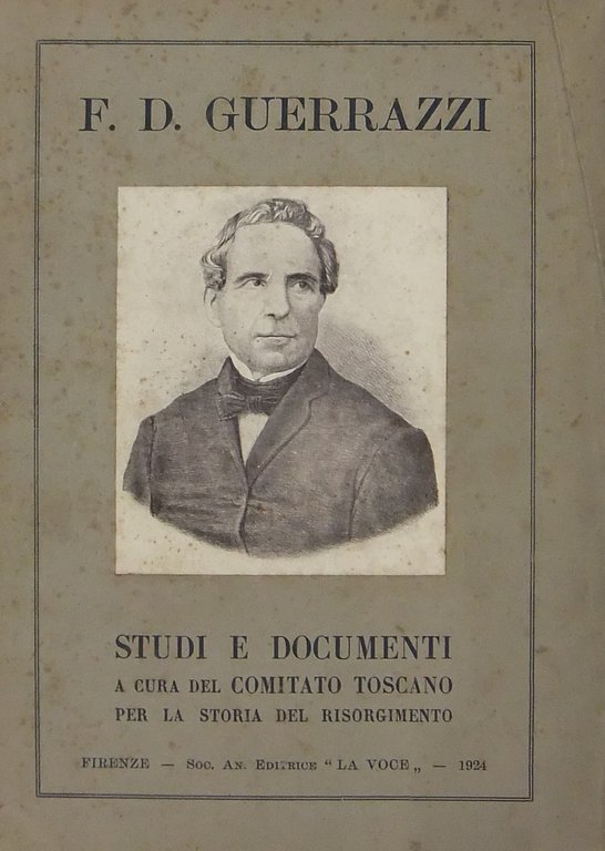 Francesco Domenico Guerrazzi. Studi e documenti | Immagine Gallery 2