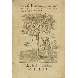 Francisci Hotomani commentariorum in orationes M.T. Ciceronis volume primum (unico …