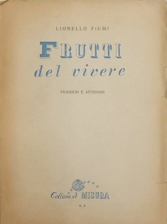 Frutti del vivere. Pensieri e aforismi | Immagine Gallery 2