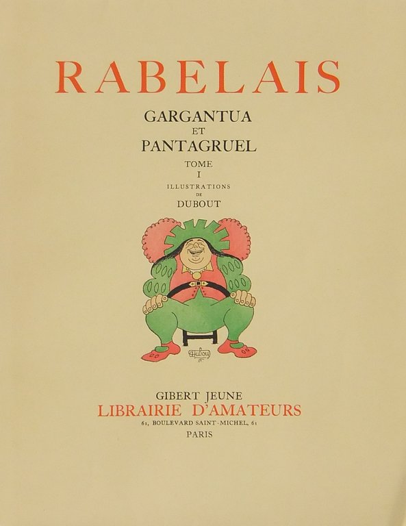 Gargantua et Pantagruel. Illustrations de Dubout | Immagine Gallery 2