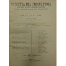 Gazzetta del Procuratore. Rivista critica di dottrina, legislazione e giurisprudenza. …