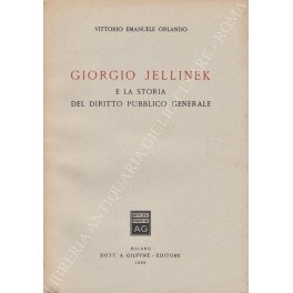 Giorgio Jellinek e la storia del diritto pubblico generale