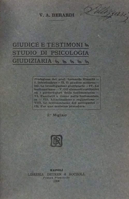 Giudice e testimoni. Studio di psicologia giudiziaria. Prefazione del Prof. … | Immagine Gallery 2