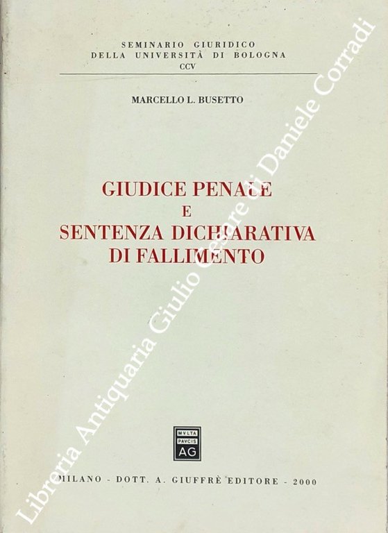 Giudice penale e sentenza dichiarativa di fallimento | Immagine Gallery 2