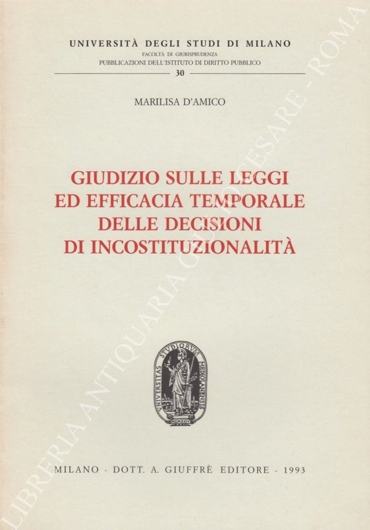 Giudizio sulle leggi ed efficacia temporale delle decisioni di incostituzionalità | Immagine Gallery 2