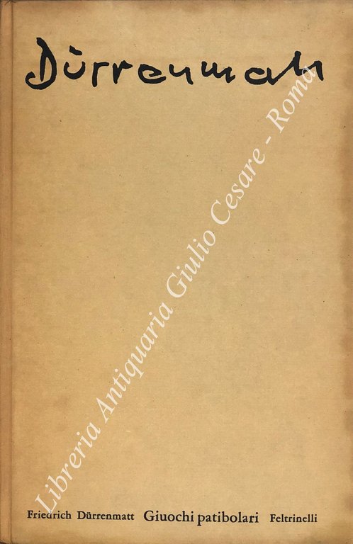 Giuochi patibolari. Tutti i romanzi. Greco cerca greca, La panne, … | Immagine Gallery 2