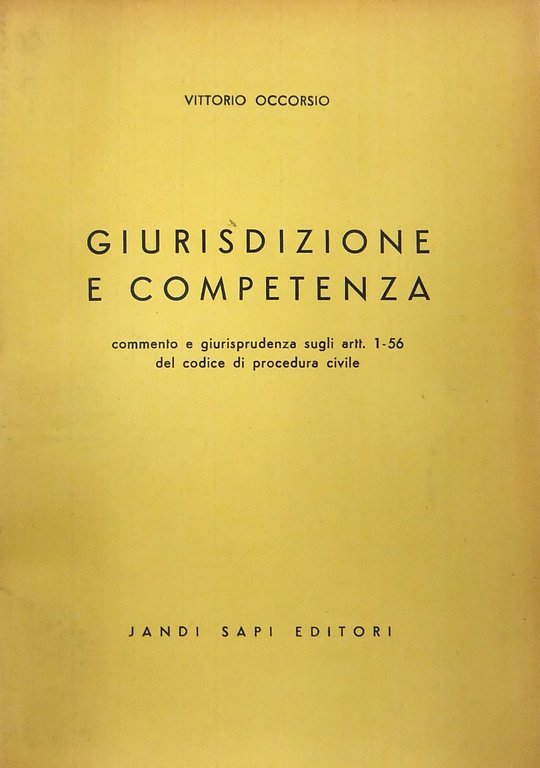 Giurisdizione e competenza. Commento e giurisprudenza sugli artt. 1-56 del … | Immagine Gallery 2