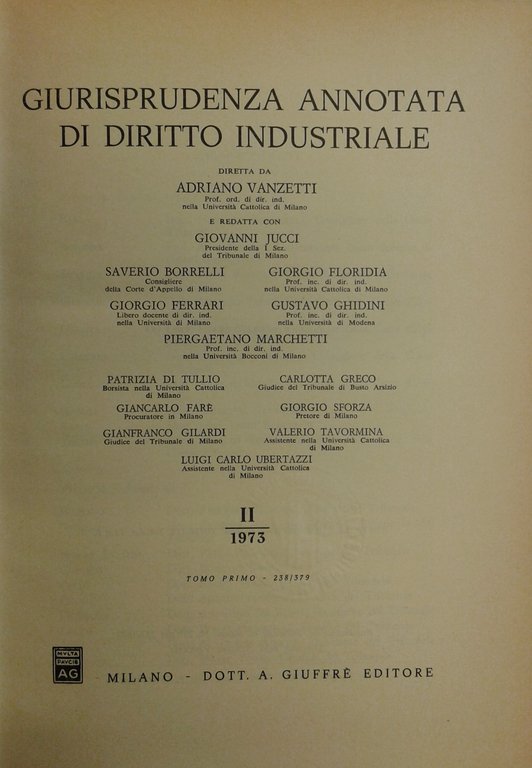 Giurisprudenza annotata di diritto industriale. Diretta da Adriano Vanzetti. Anno … | Immagine Gallery 2