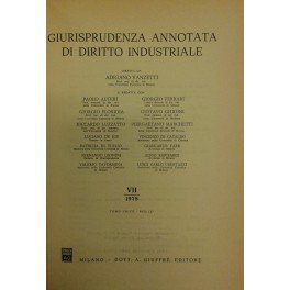 Giurisprudenza annotata di diritto industriale. Diretta da Adriano Vanzetti. Anno …